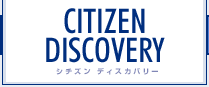 CITIZEN DISCOVERY